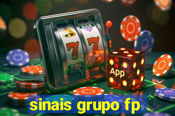 sinais grupo fp